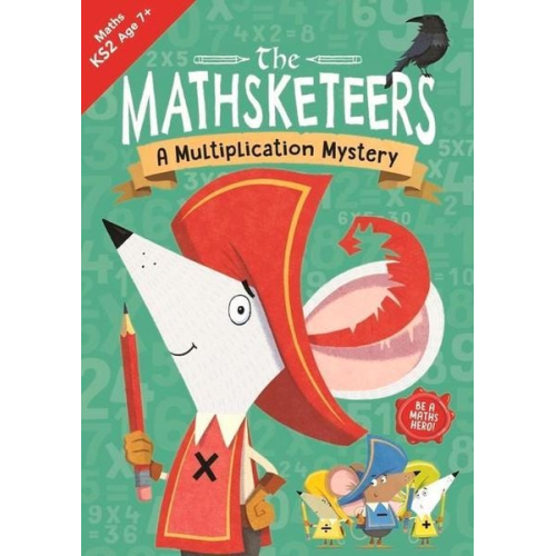 Buster Books - The Mathsketeers - A Multiplication Mystery