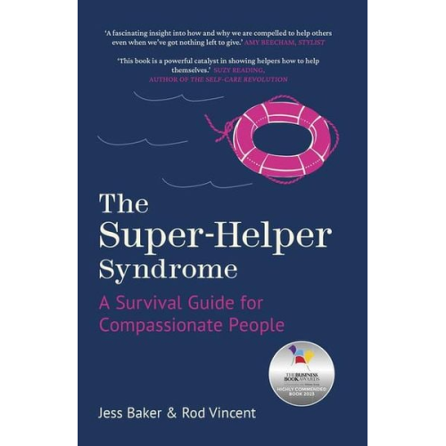 Jess Baker Rod Vincent - The Super-Helper Syndrome