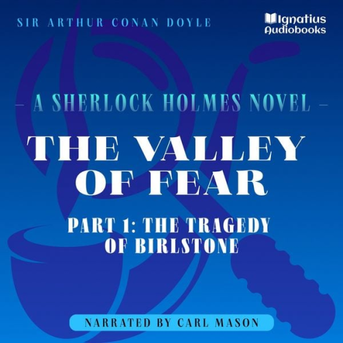 Arthur Conan Doyle - The Valley of Fear (Part 1: The Tragedy of Birlstone)