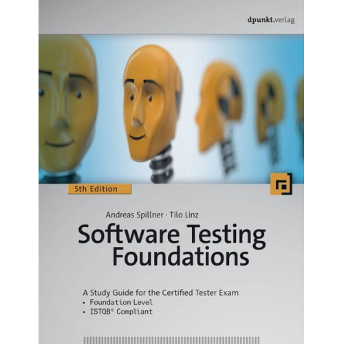 Andreas Spillner Tilo Linz - Software Testing Foundations