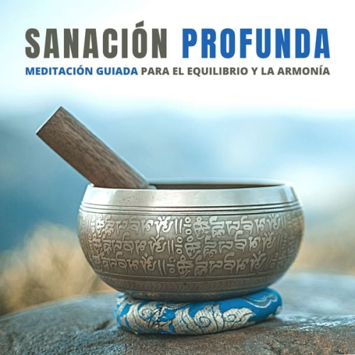 Centro de Meditación y. Resiliencia - Sanación Profunda: Meditación Guiada para el Equilibrio y la Armonía