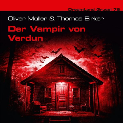 Oliver Müller Thomas Birker - Der Vampir von Verdun