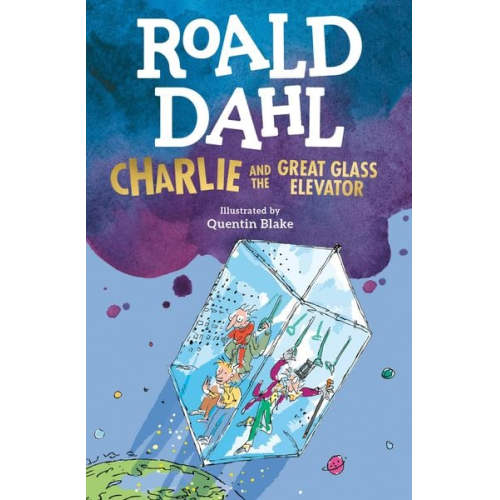 Roald Dahl - Charlie and the Great Glass Elevator