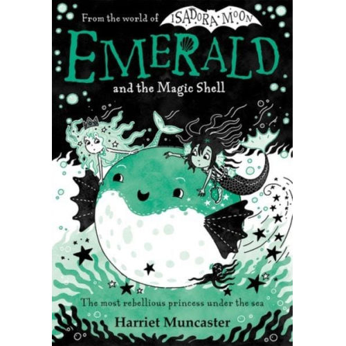 Harriet Muncaster - Emerald and the Magic Shell