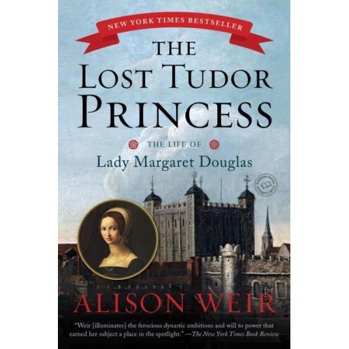 Alison Weir - The Lost Tudor Princess