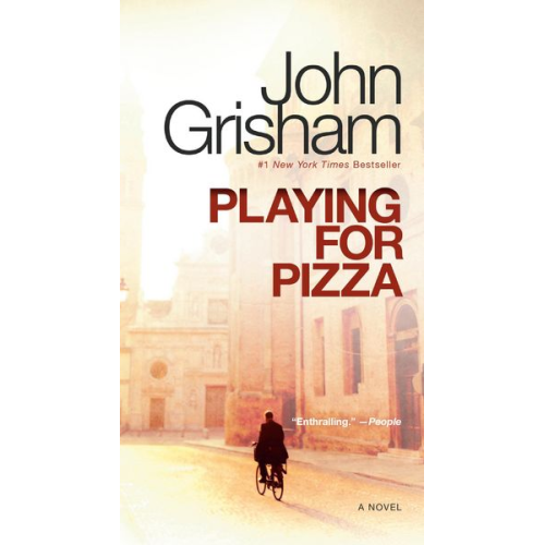 John Grisham - Playing for Pizza