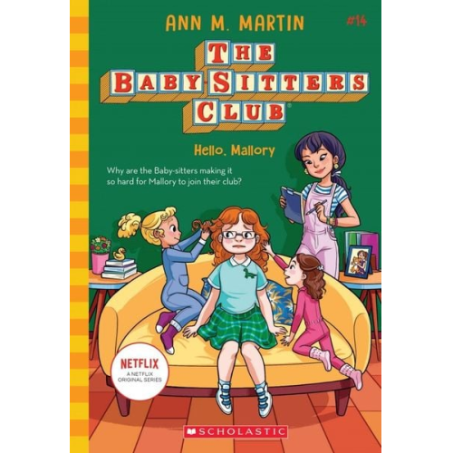 Ann M. Martin - Hello, Mallory (the Baby-Sitters Club #14)