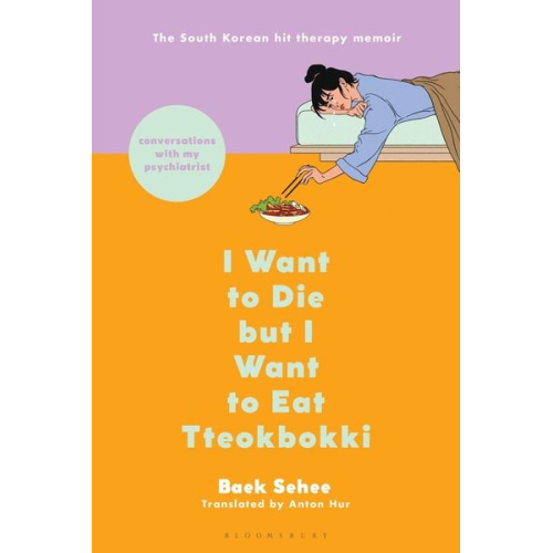 Baek Sehee - I Want to Die But I Want to Eat Tteokbokki