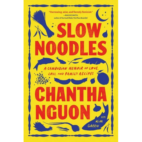 Chantha Nguon - Slow Noodles