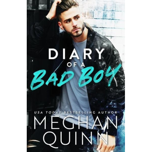 Meghan Quinn - Diary of a Bad Boy