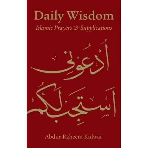 Daily Wisdom: Islamic Prayers and Supplications