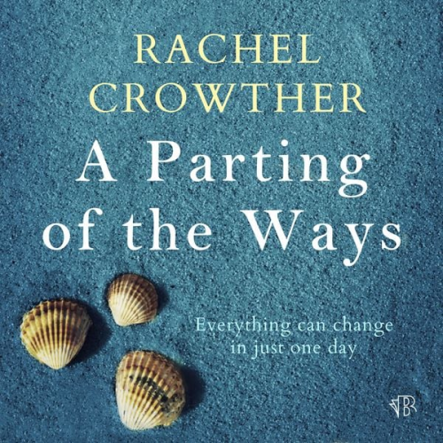 Rachel Crowther - A Parting of the Ways