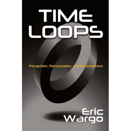 Eric Wargo - Time Loops