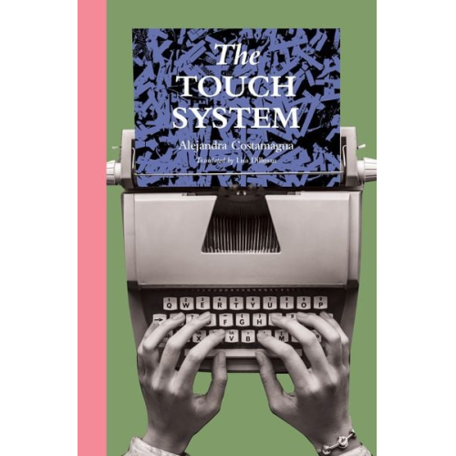 Alejandra Costamagna - The Touch System