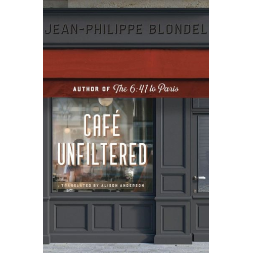 Jean-Philippe Blondel - Café Unfiltered