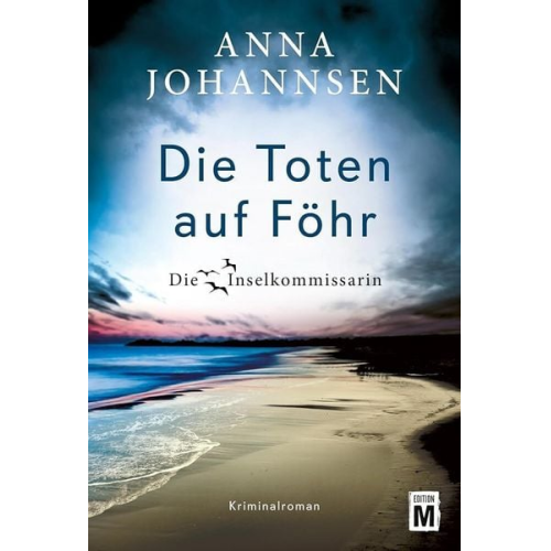 Anna Johannsen - Die Toten auf Föhr