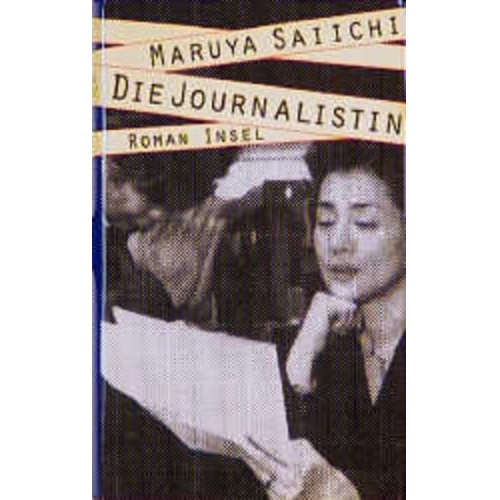 Saiichi Maruya - Die Journalistin