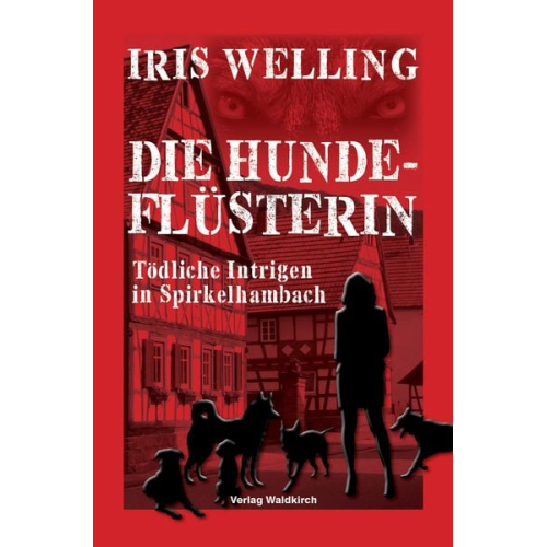 Iris Welling - Die Hundeflüsterin II