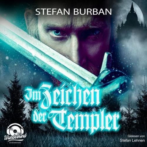 Stefan Burban - Im Zeichen der Templer