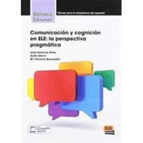 Aoife Ahern Jose Amenos Pons Victorai Escandell - Comunicacion y cognicion en ELE: La Perspectiva Pragmatica