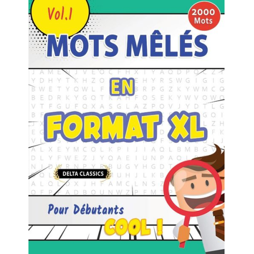 Delta Classics - Mots Mêlés En Format Xl Pour Débutants - Cool ! Vol.1 - Delta Classics