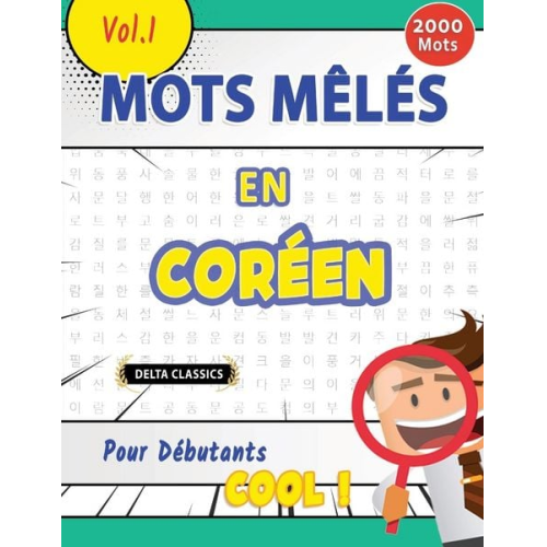 Delta Classics - Mots Mêlés En Coréen Pour Débutants - Cool ! Vol.1 - Delta Classics