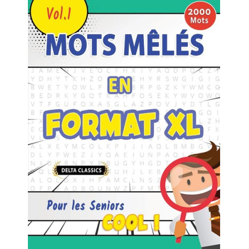 Delta Classics - Mots Mêlés En Format Xl Pour Les Seniors - Cool ! Vol.1 - Delta Classics