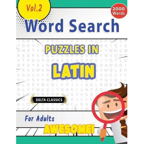 Delta Classics - Word Search Puzzles in Latin For Adults - Awesome! Vol.2 - Delta Classics