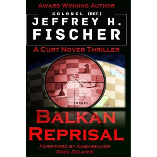 Jeffrey H. Fischer - Balkan Reprisal