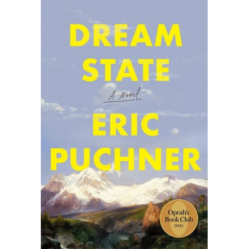 Eric Puchner - Dream State: Oprah's Book Club