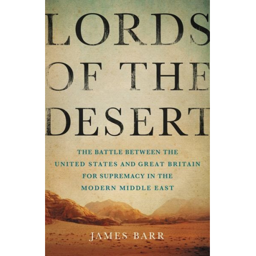 James Barr - Lords of the Desert