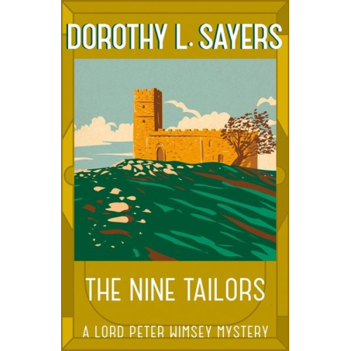 Dorothy L. Sayers - The Nine Tailors