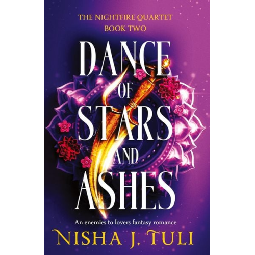 Nisha J. Tuli - Dance of Stars and Ashes