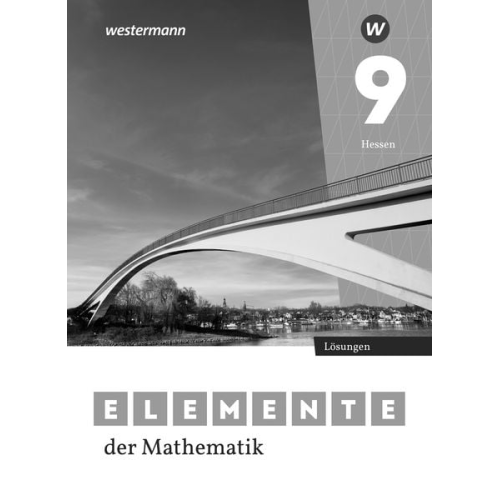 Elemente der Mathematik SI 9. Lösungen. Für Gymnasien in Hessen