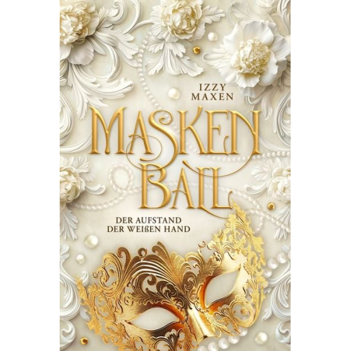 Izzy Maxen - Maskenball