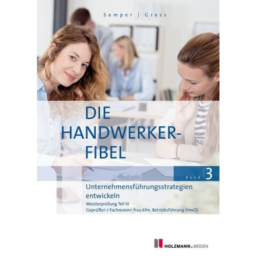 Lothar Semper Bernhard Gress - Die Handwerker-Fibel, Band 3