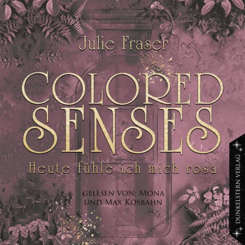 Julie Fraser - Colored Senses - Heute fühle ich mich rosa