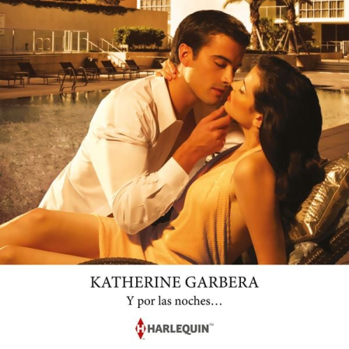 Katherine Garbera - Y por las noches…