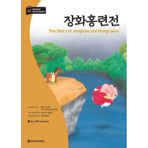 Yu Mi Kim - Darakwon Korean Readers - Koreanische Lesetexte Niveau A2 - The Story of Janghwa and Hongryeon