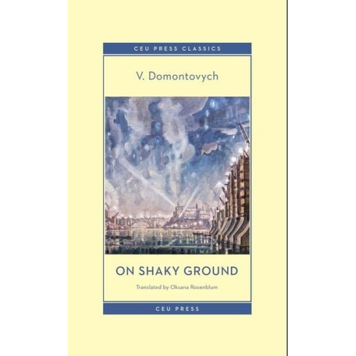 V. Domontovych - On Shaky Ground