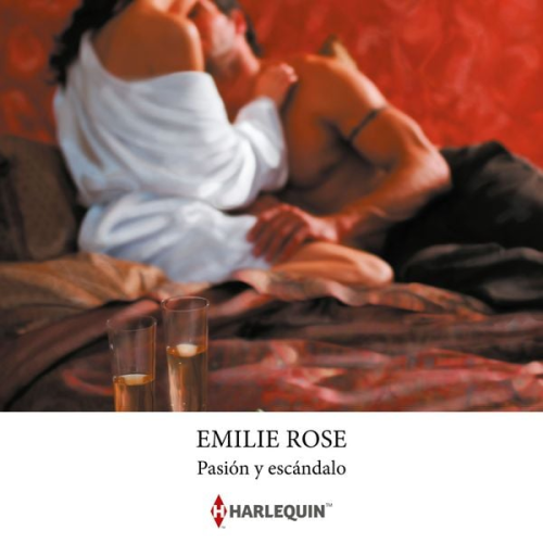 Emilie Rose - Pasión y escándalo