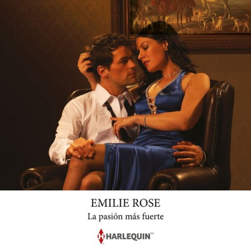Emilie Rose - La pasión más fuerte
