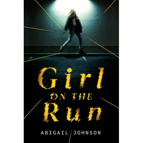 Abigail Johnson - Girl on the Run