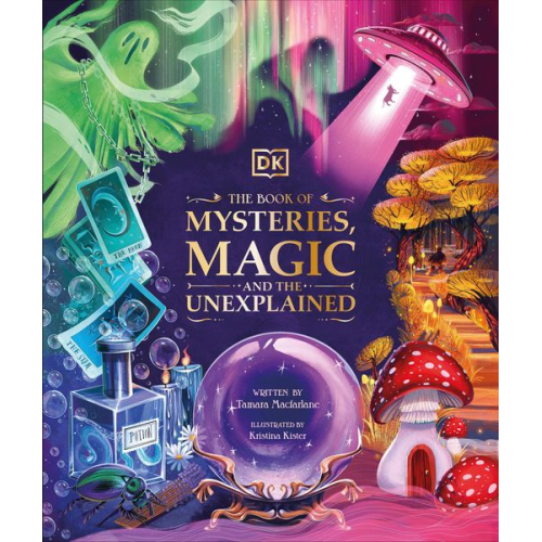 Tamara Macfarlane - The Book of Mysteries, Magic, and the Unexplained