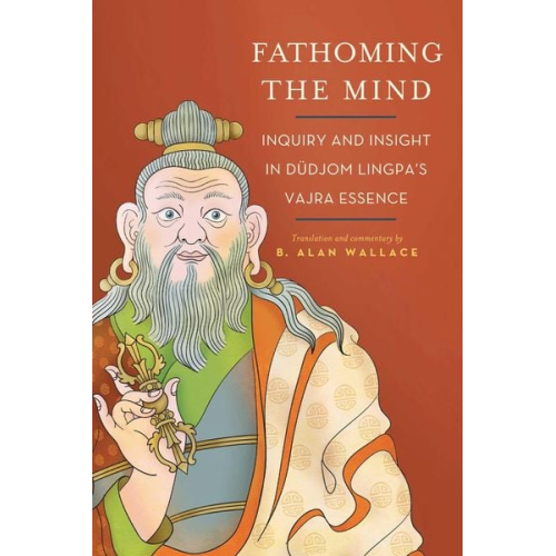 B Alan Wallace - Fathoming the Mind