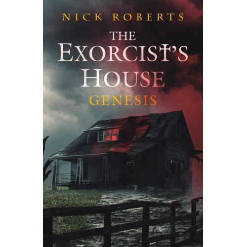 Nick Roberts - The Exorcist's House