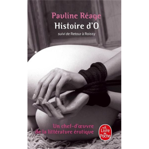 Pauline Reage - Fre-Histoire Do Suivie De Reto