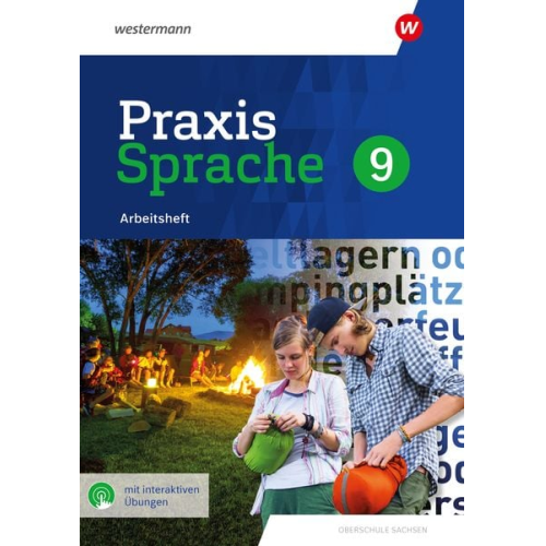 Praxis Sprache 9. Arbeitsheft mit interaktiven Übungen. Differenzierende Ausgabe für Sachsen