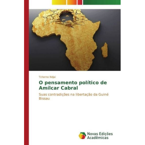 Tcherno Ndjai - Ndjai, T: O pensamento político de Amílcar Cabral