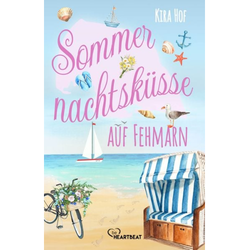 Kira Hof - Sommernachtsküsse auf Fehmarn